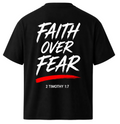 Faith Over Fear Oversized T-Shirt