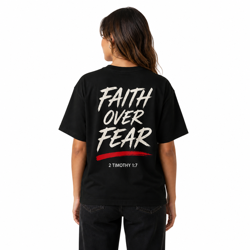 Faith Over Fear Oversized T-Shirt